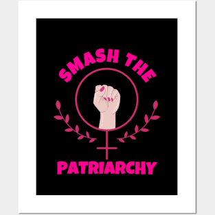 Smash The Patriarchy Posters and Art